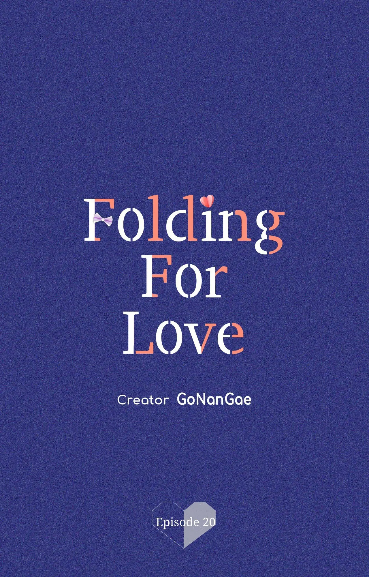 Folding For Love - Chapter 20