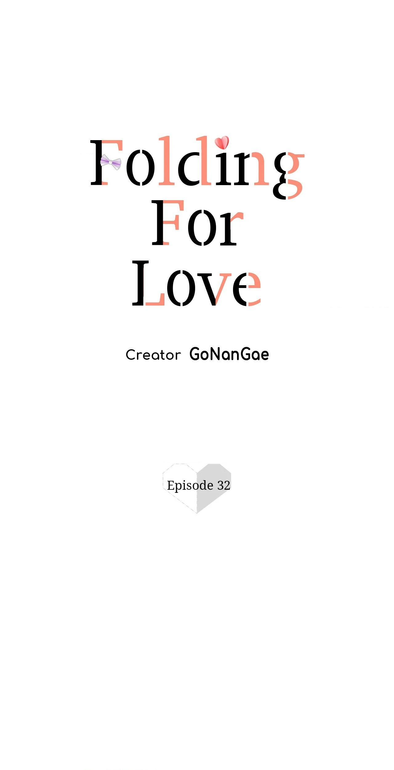 Folding For Love - Chapter 32