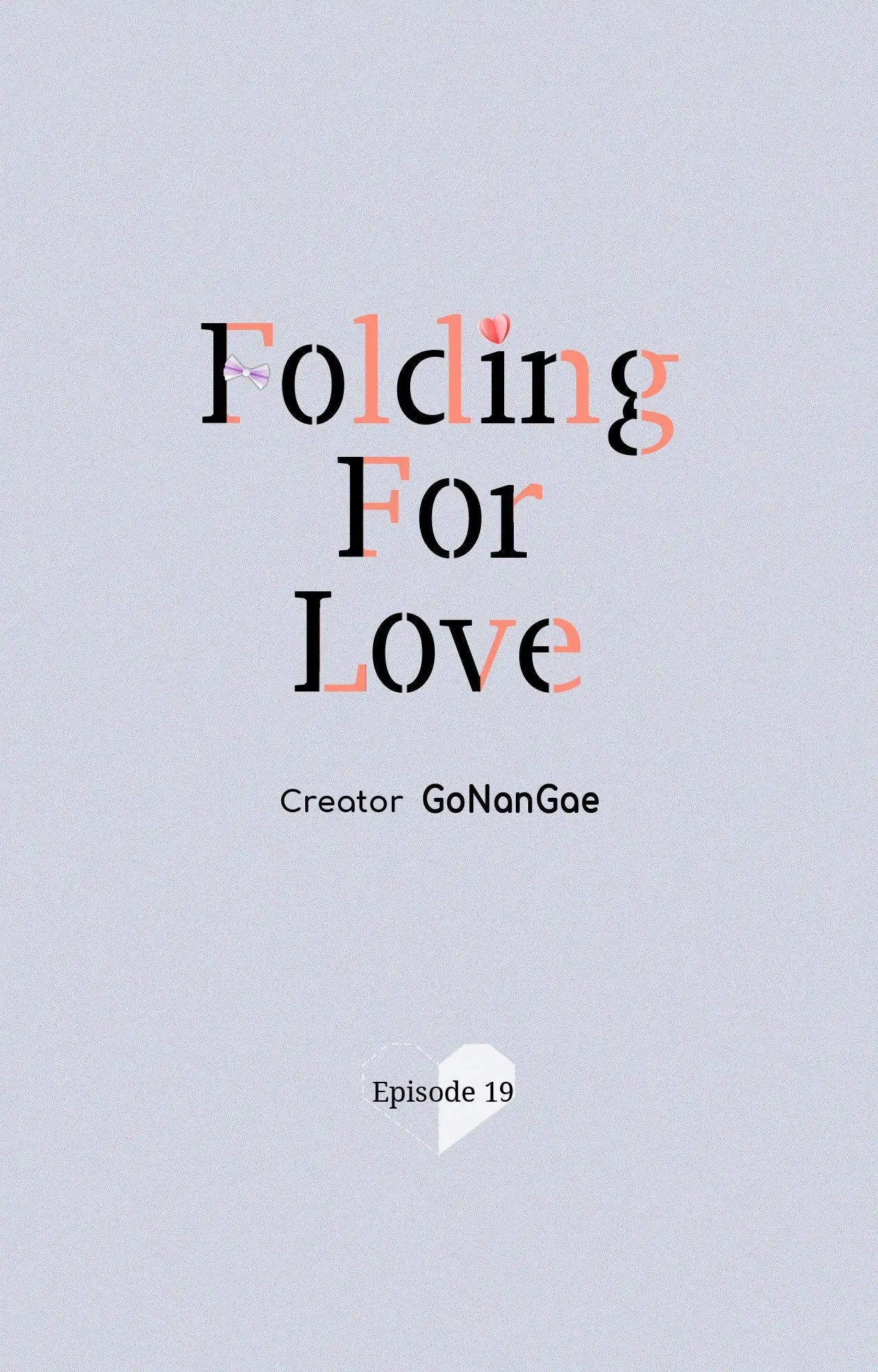 Folding For Love - Chapter 19