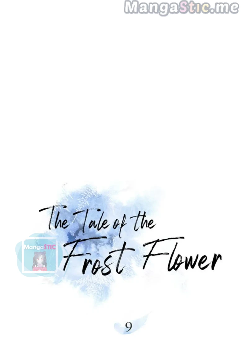 The Tale Of The Frost Flower - Chapter 9