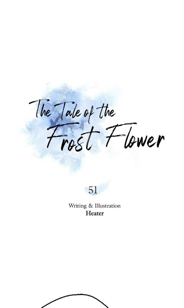 The Tale Of The Frost Flower - Chapter 51