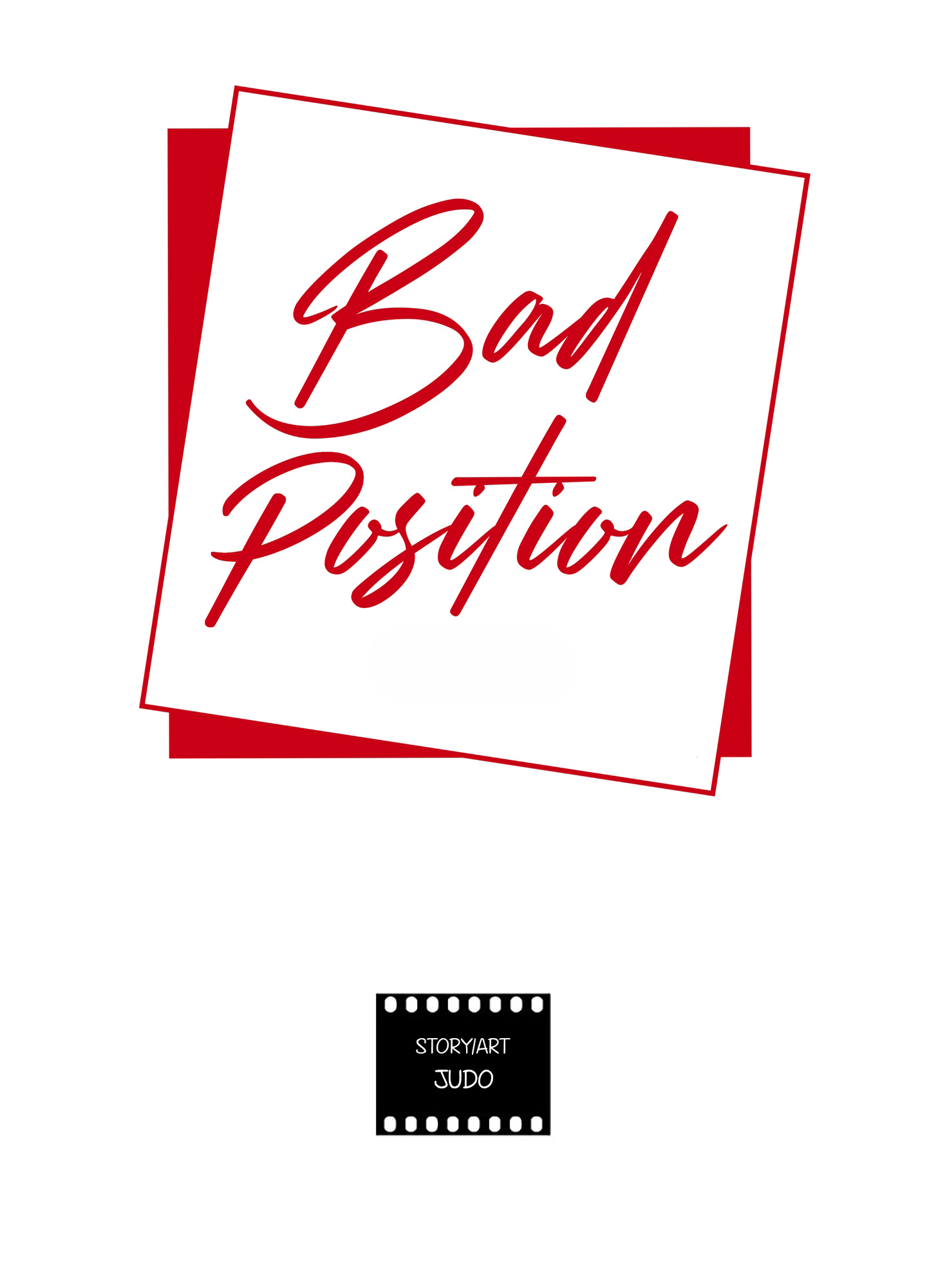 Bad Position - Chapter 1