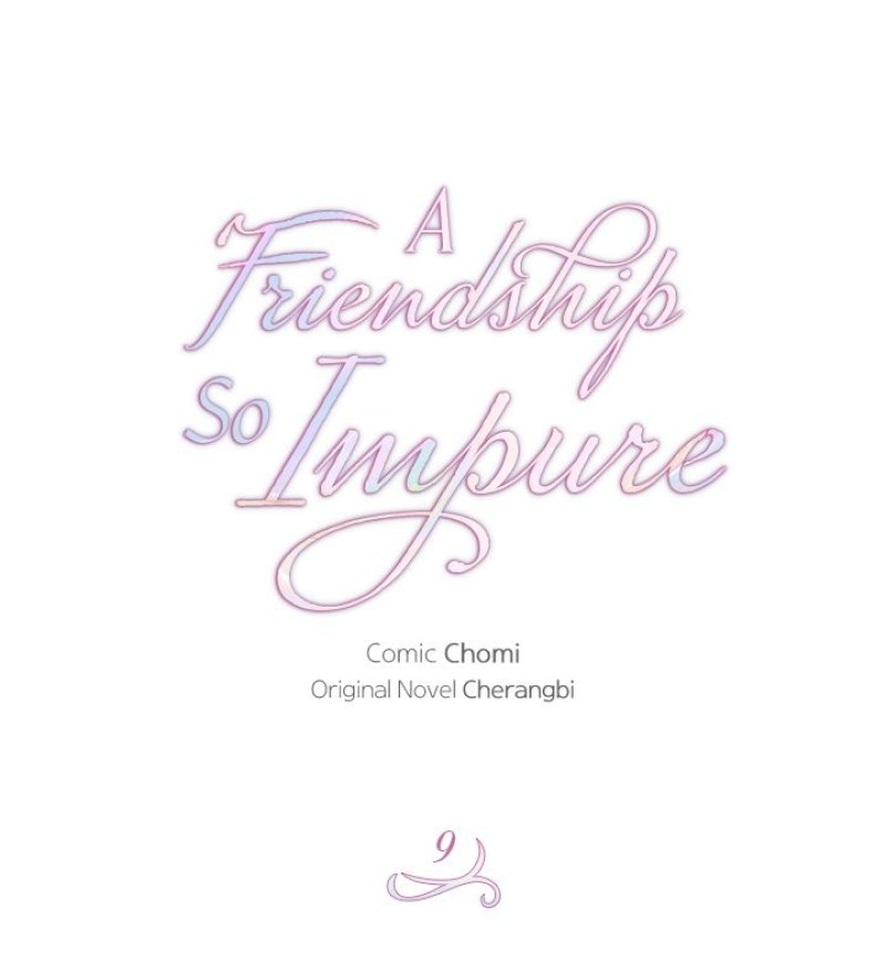 The Impure Type Of Friendship - Chapter 9