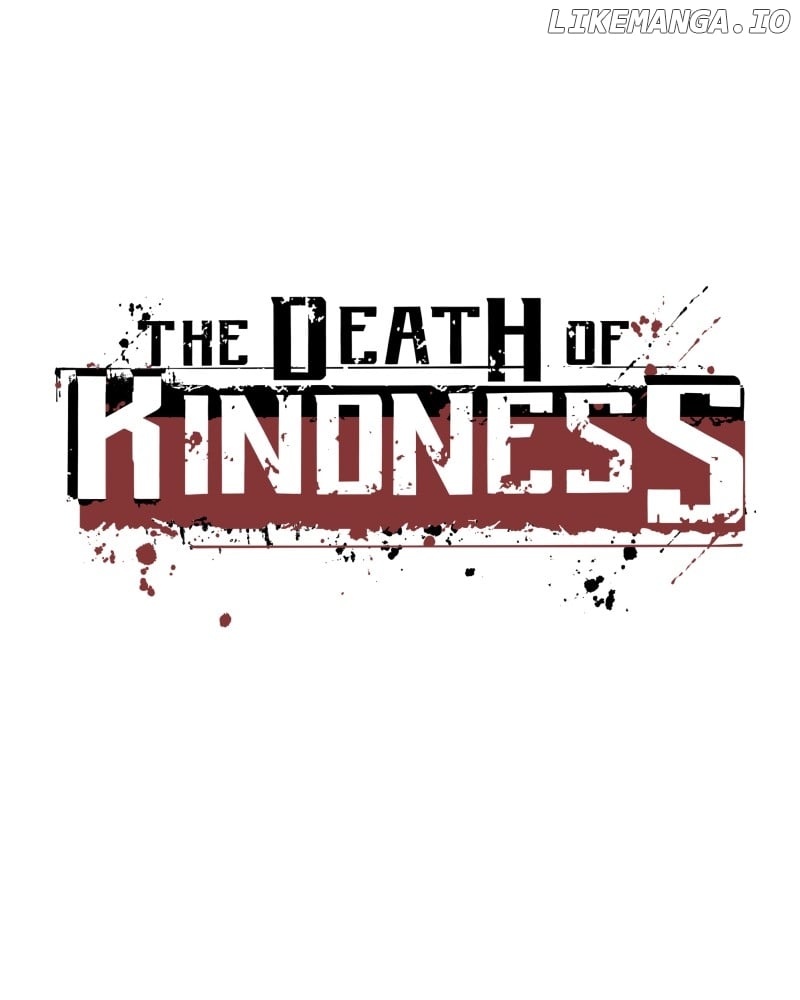 The Death Of Kindness - Chapter 14