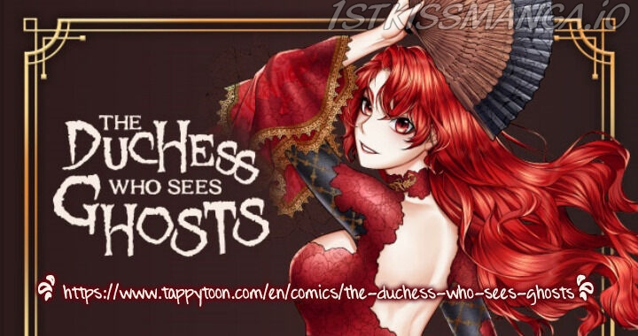 The Duchess Who Sees Ghosts - Chapter 20