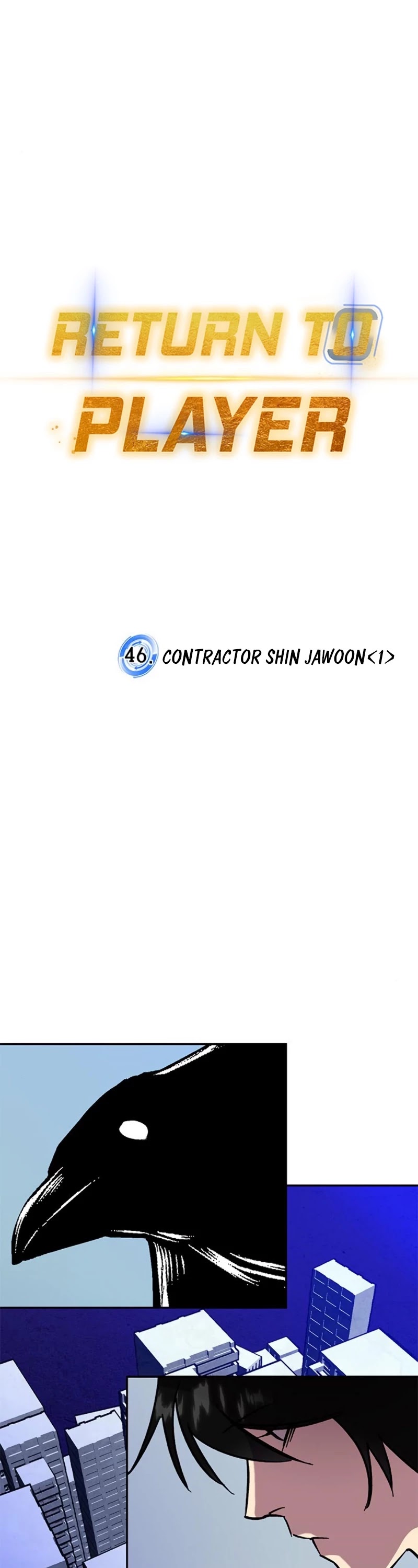 Return To Player - Chapter 46: Contractor Shin Jawoon(1)