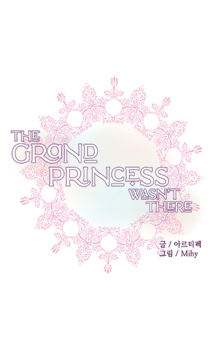 The Grand Princess Was Not There - Chapter 0