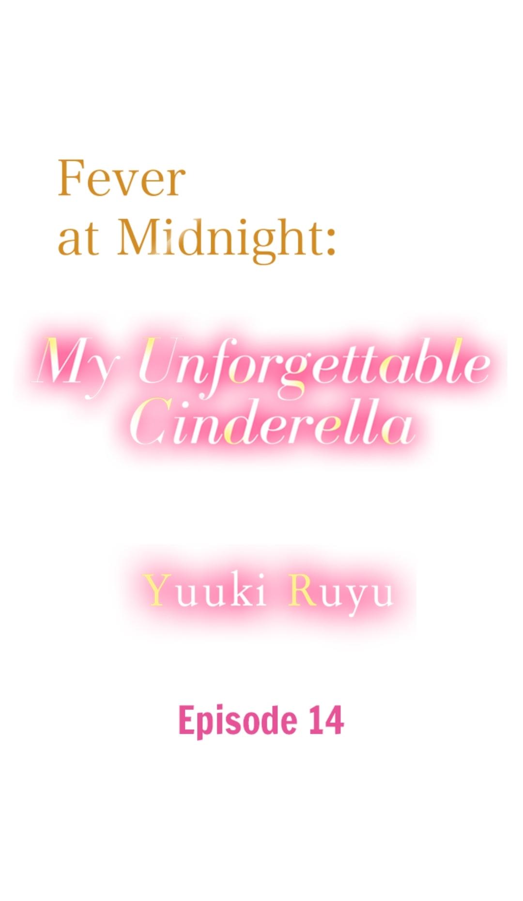 Fever At Midnight: My Unforgettable Cinderella - Chapter 14