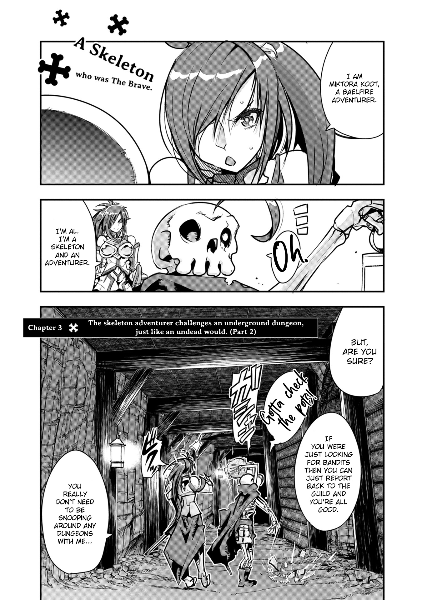 A Skeleton Who Was The Brave - Vol.1 Chapter 3: The Skeleton Adventurer Challenges An Underground Dungeon, Just Like An Undead Would. (Part 2)