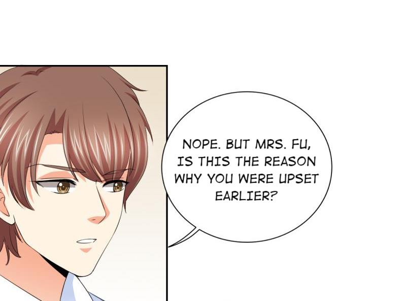 The Glorious Rebirth: Good Morning, Mrs. Fu - Chapter 53: I’m Not Upset