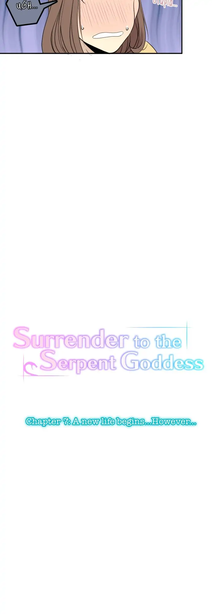 Surrender To The Serpent Goddess - Chapter 7