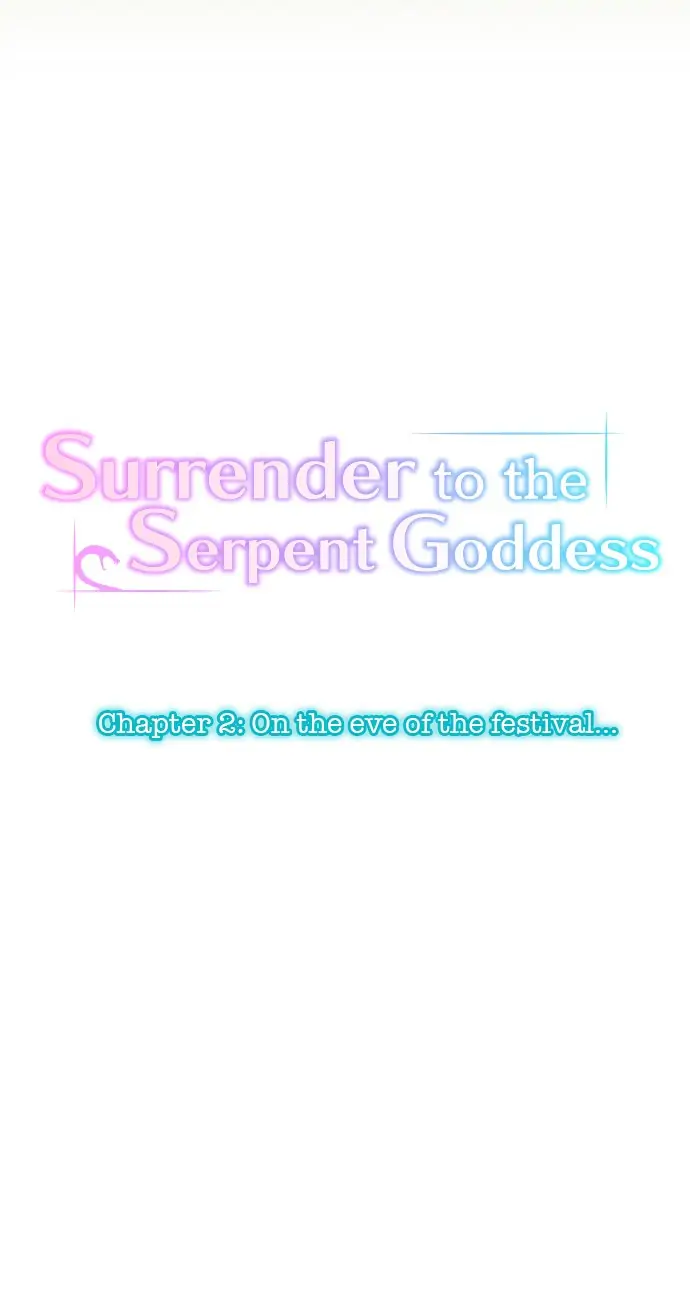 Surrender To The Serpent Goddess - Chapter 2