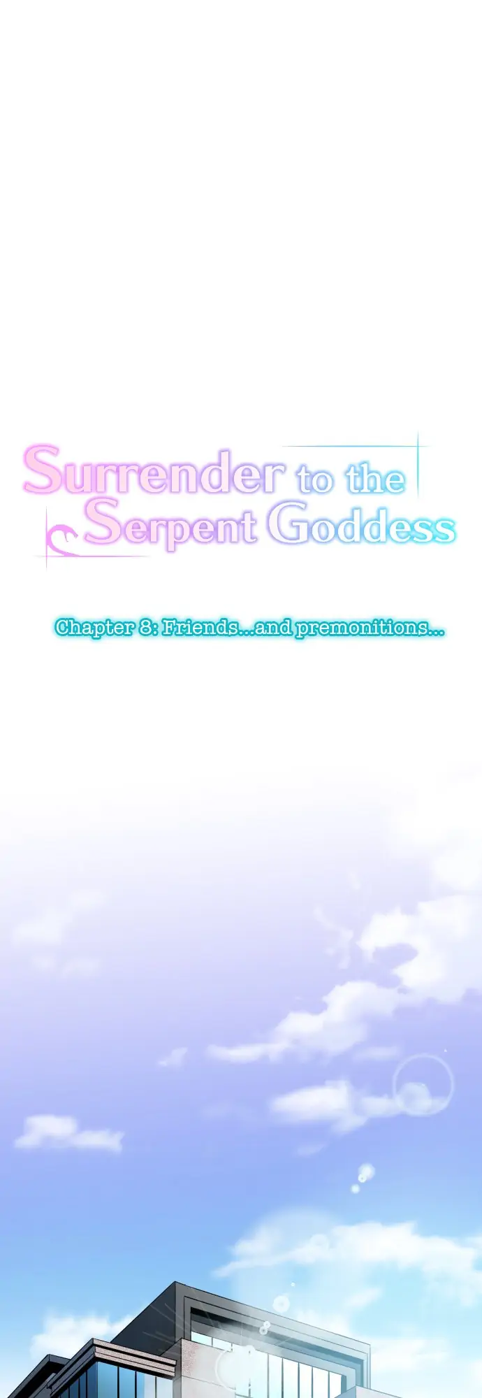 Surrender To The Serpent Goddess - Chapter 8