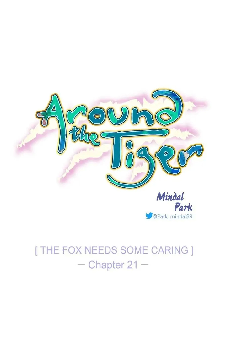 Around The Tiger - Chapter 21