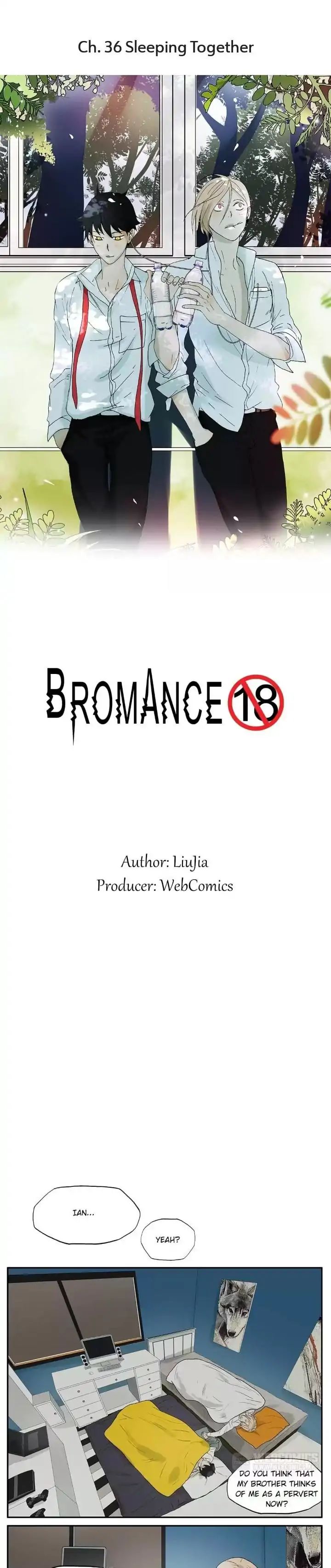 Bromance - Chapter 36: Sleeping Together