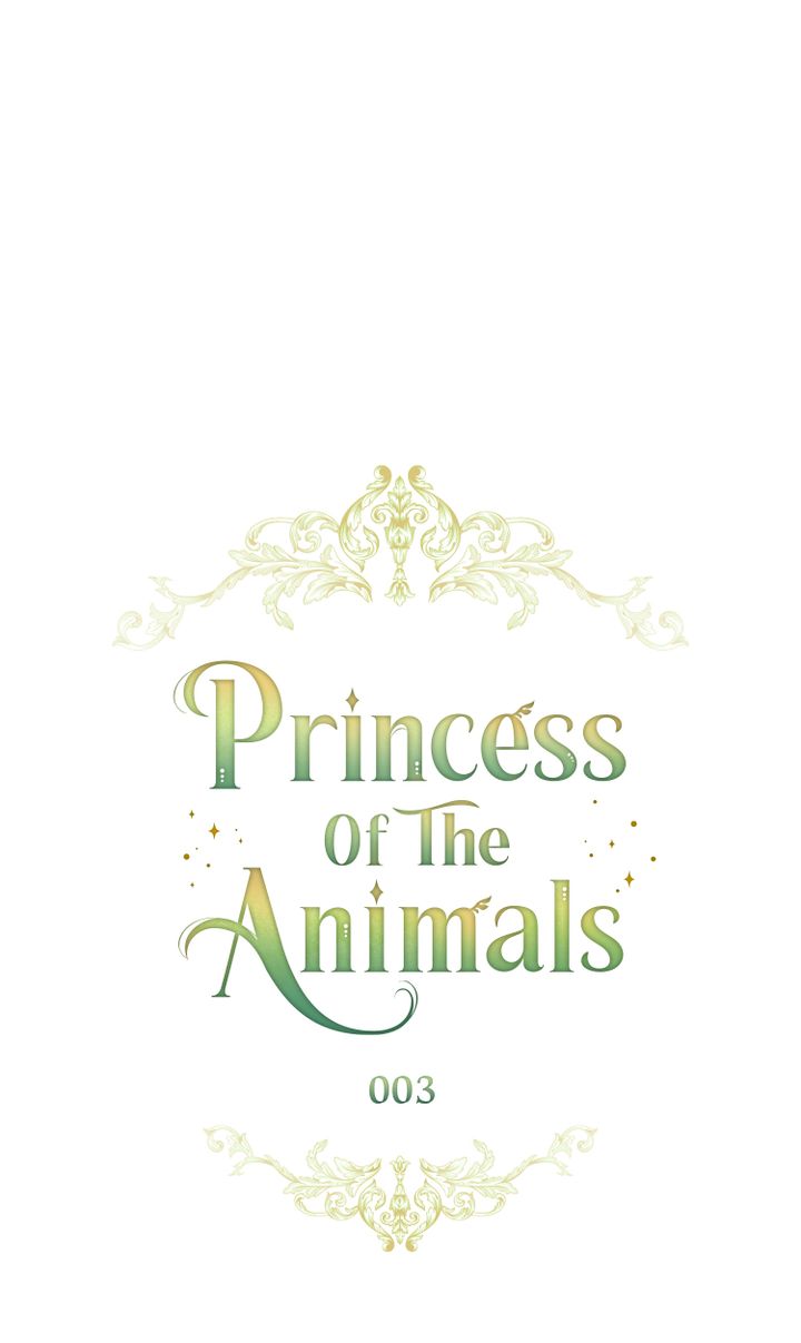 Princess Of The Animals - Chapter 3