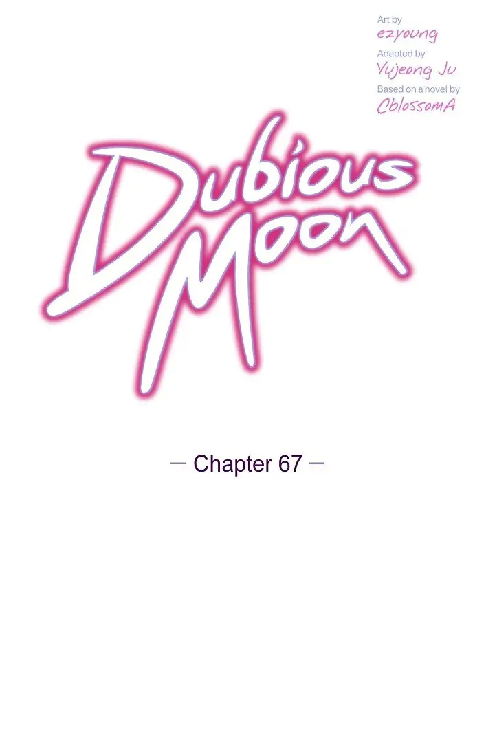 Dubious Moon - Chapter 67