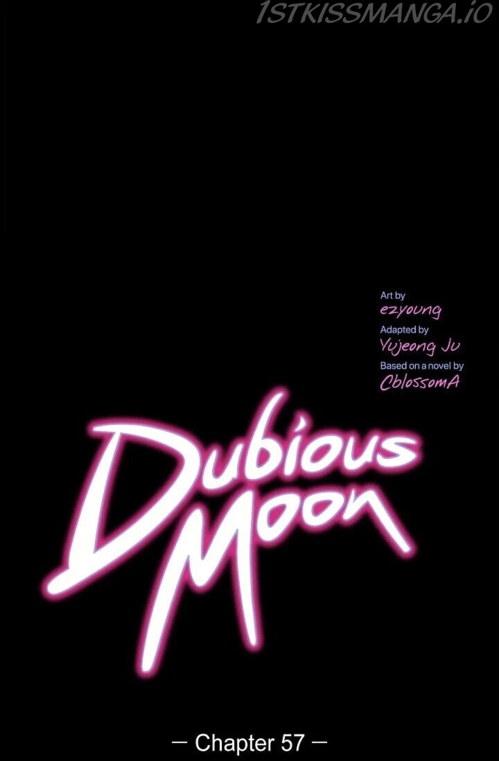 Dubious Moon - Chapter 57