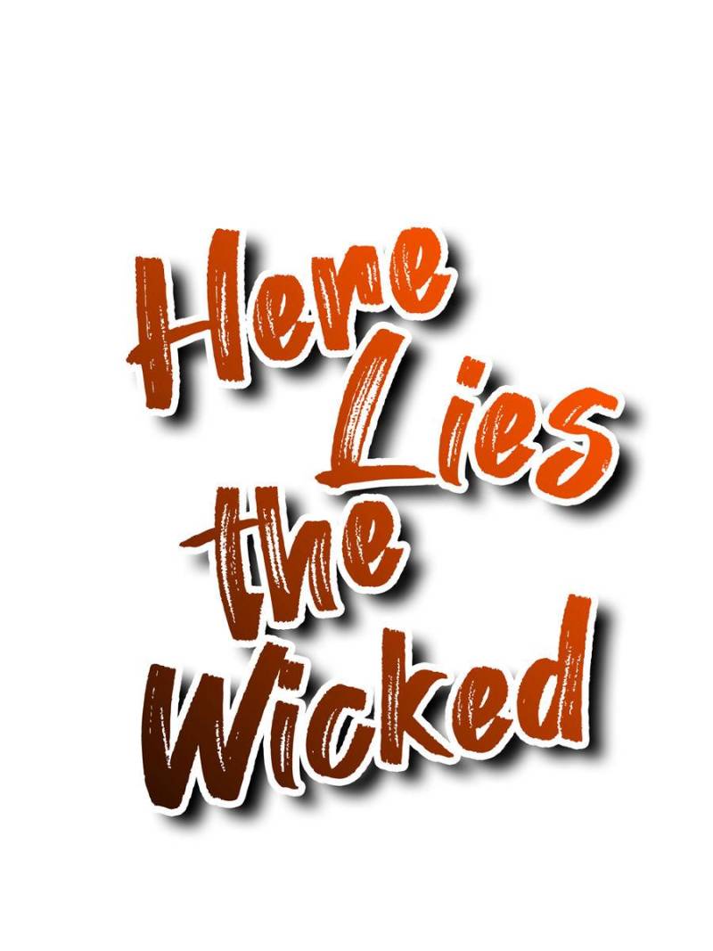 Here Lies The Wicked - Chapter 1