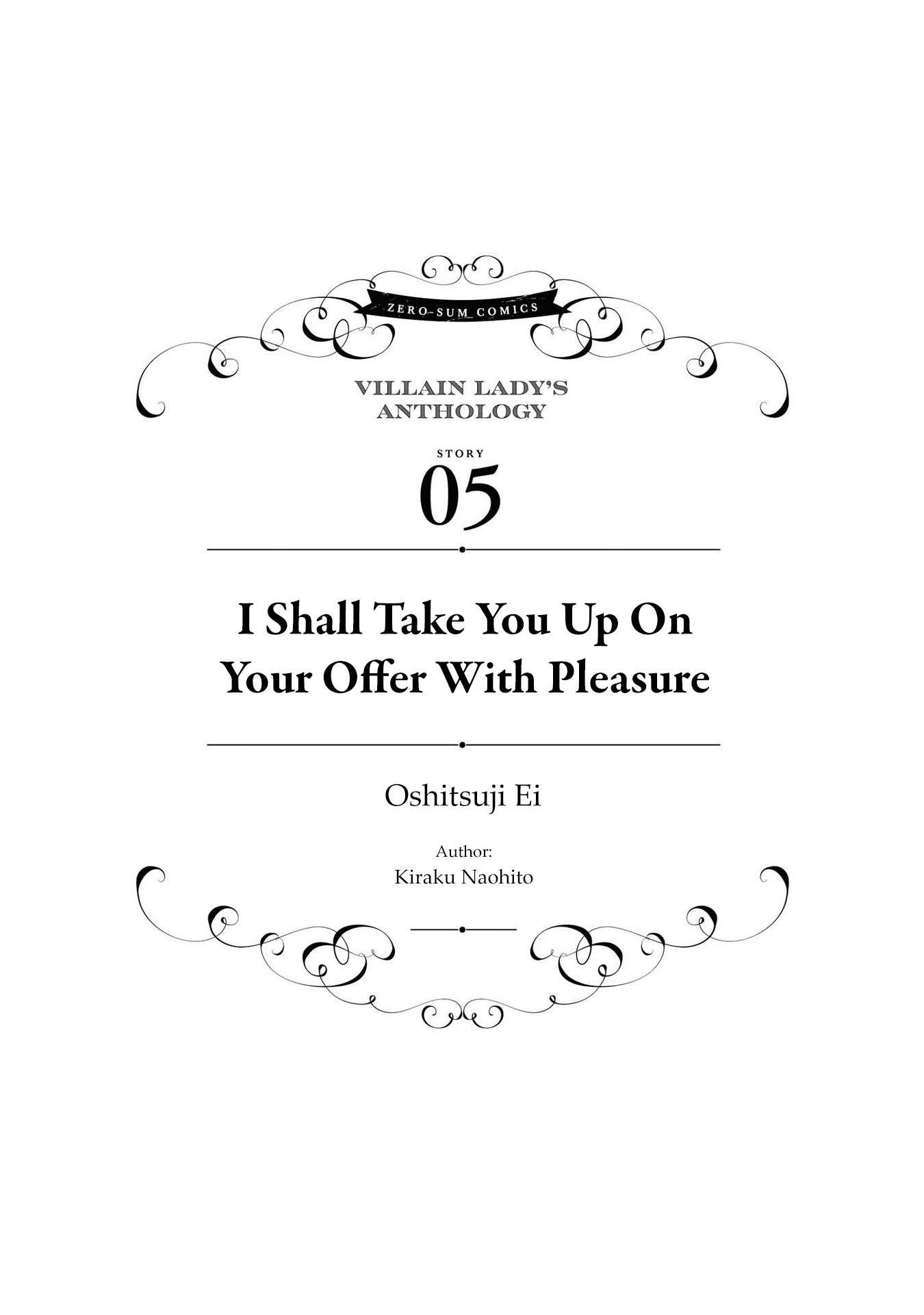 Though I May Be A Villainess, I'll Show You I Can Obtain Happiness! - Vol.3 Chapter 5: I Shall Take You Up On Your Offer With Pleasure