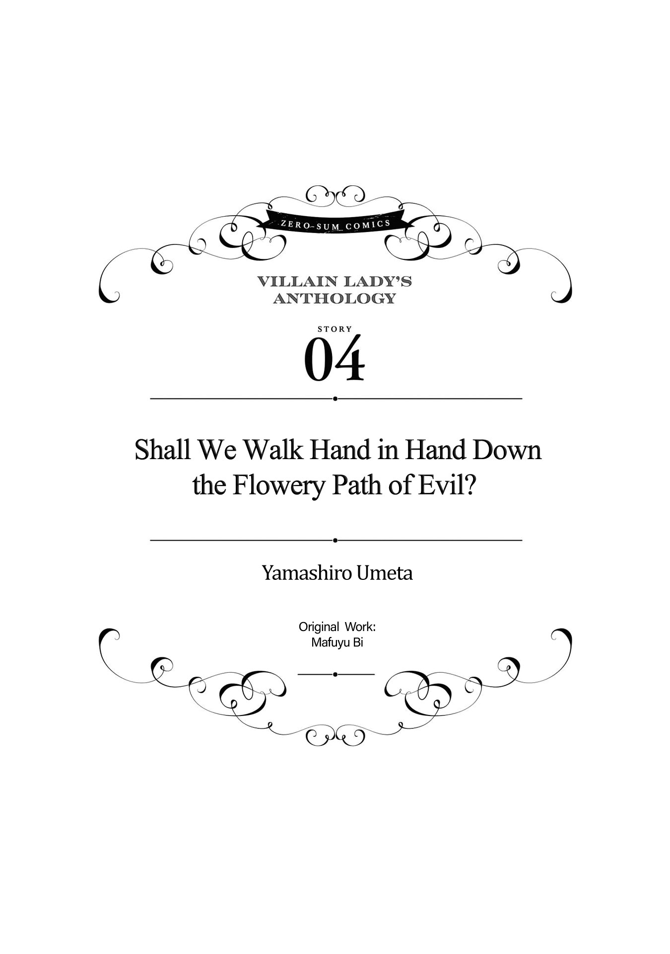 Though I May Be A Villainess, I'll Show You I Can Obtain Happiness! - Vol.1 Chapter 4: Shall We Walk Hand In Hand Down The Flowery Path Of Evil?