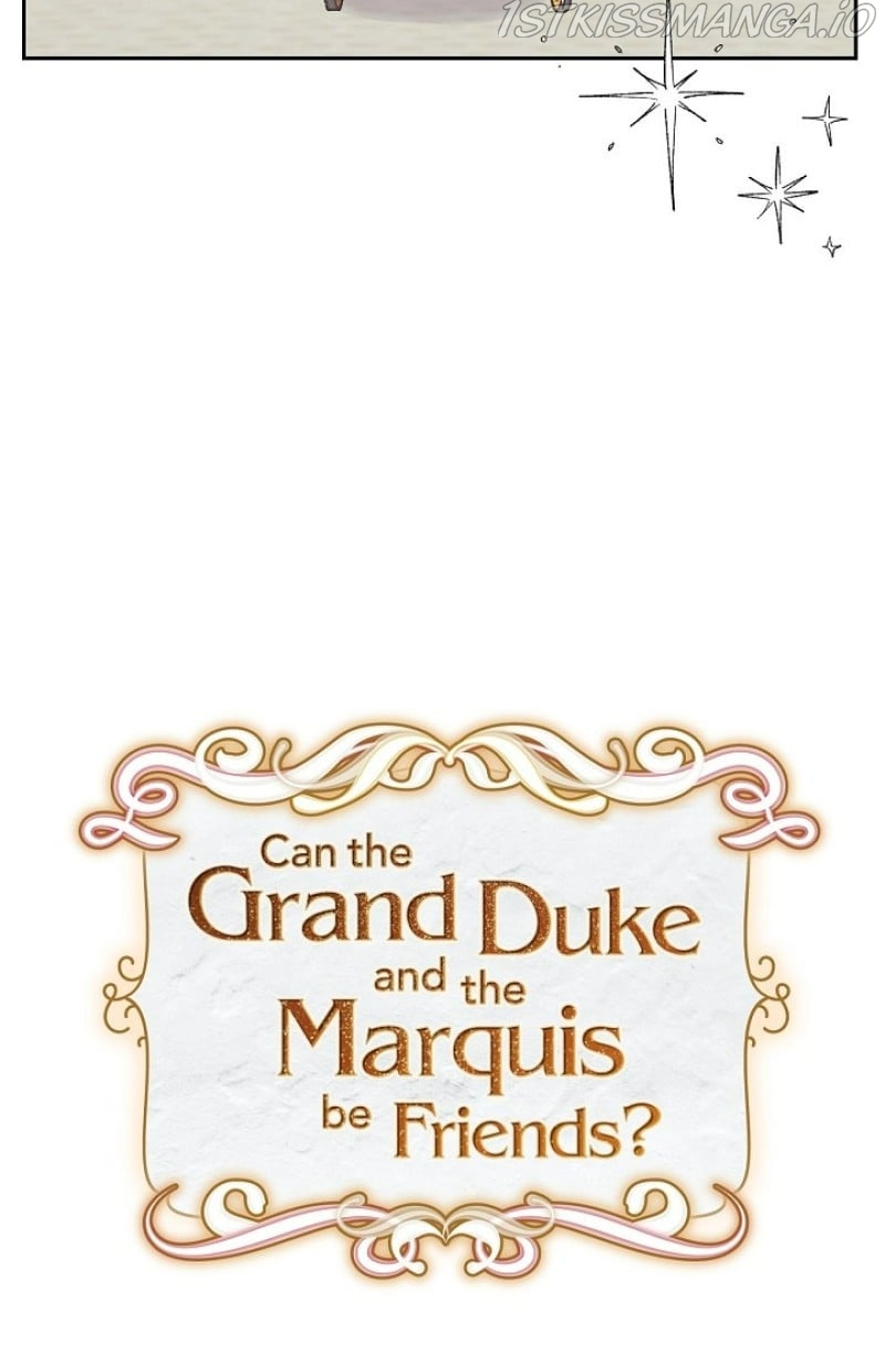 There's No Friendship Between The Grand Duke And The Marquis - Chapter 29