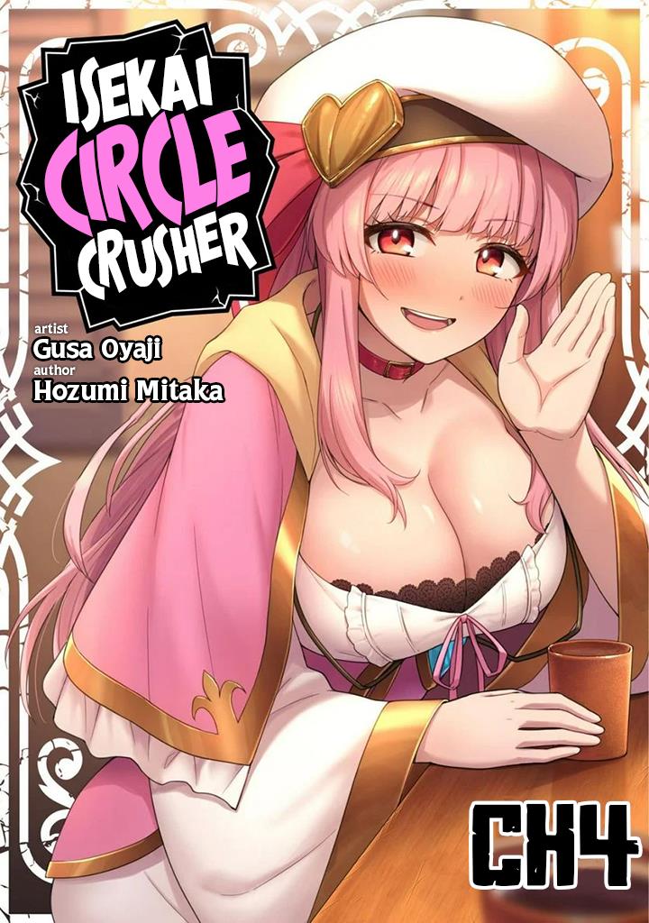 The White Mage Who Joined My Party Is A Circle Crusher, So My Isekai Life Is At Risk Of Collapsing Once Again - Chapter 4