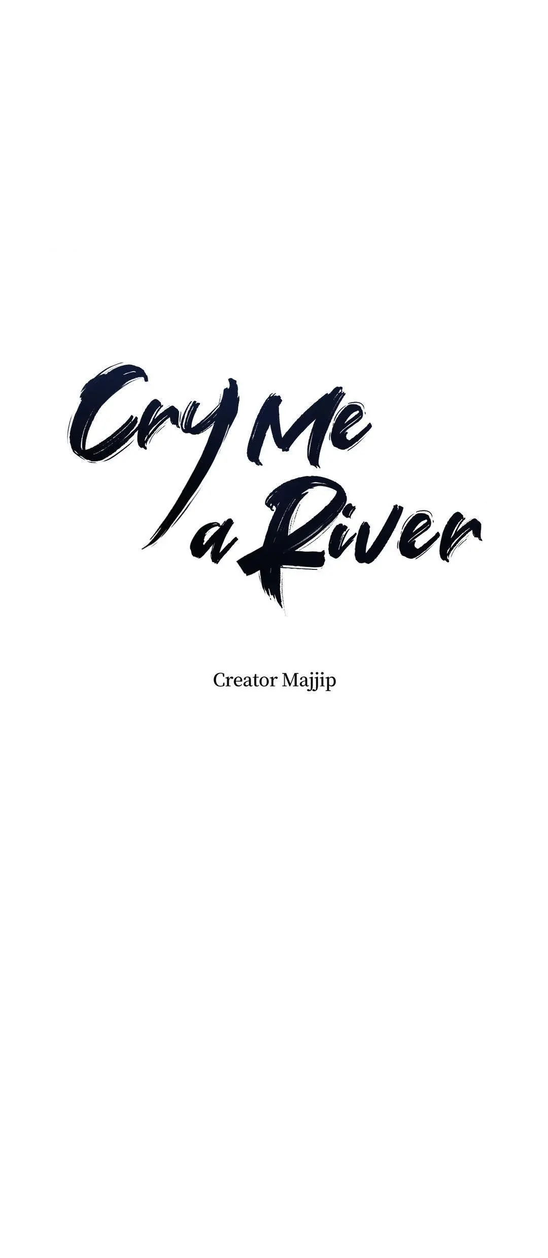 Cry Me A River - Chapter 41