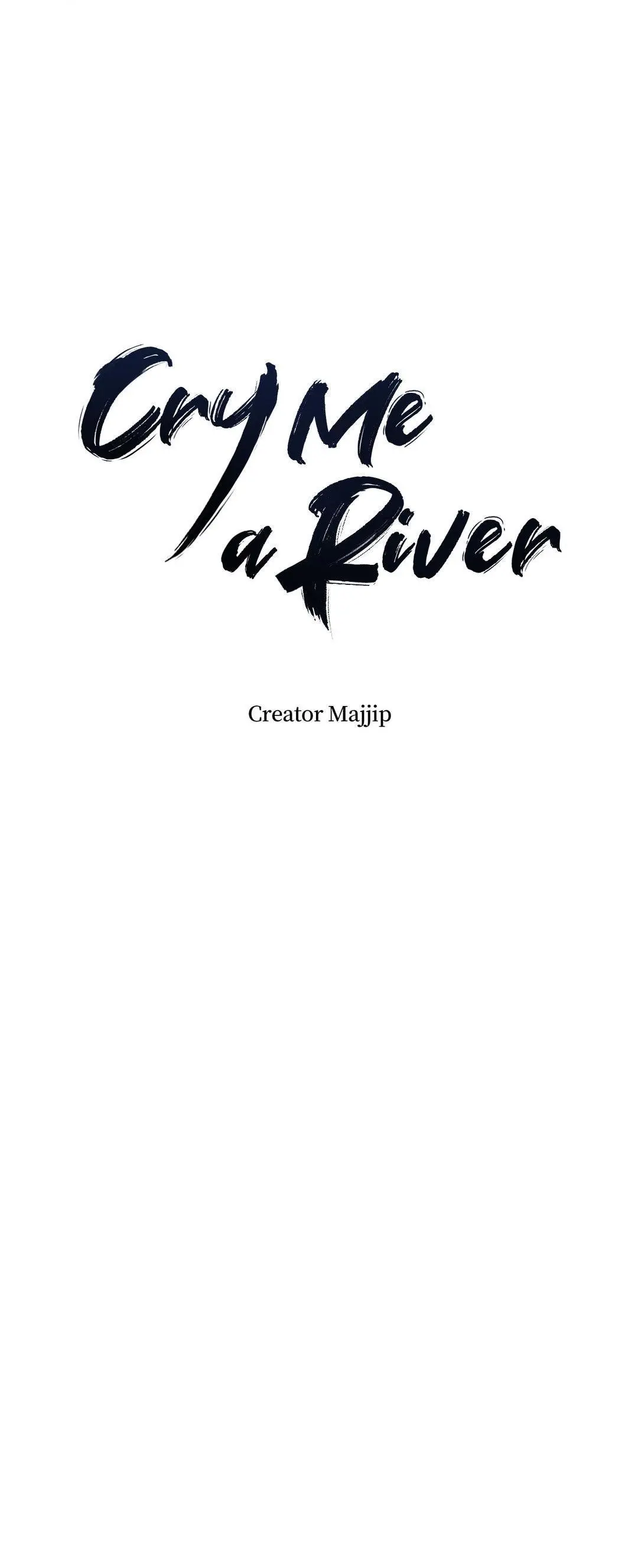 Cry Me A River - Chapter 44