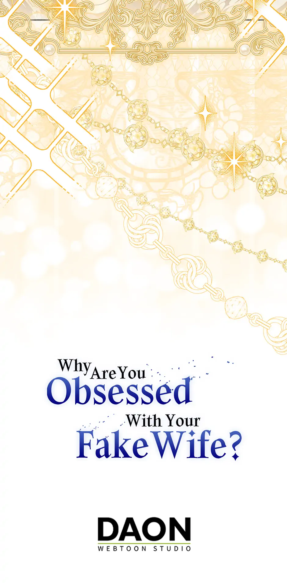 Why Are You Obsessed With Your Fake Wife? - Chapter 63