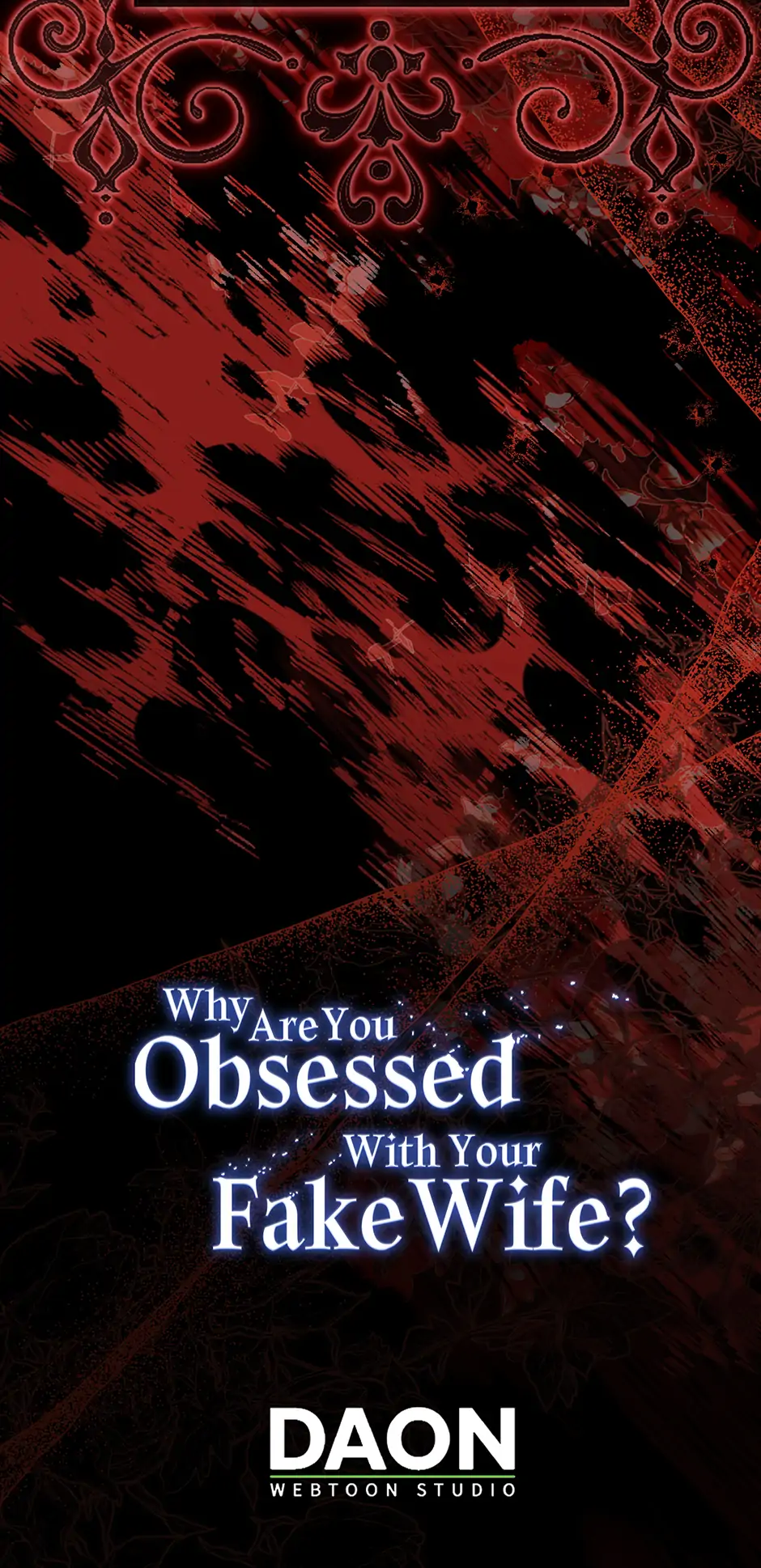 Why Are You Obsessed With Your Fake Wife? - Chapter 69