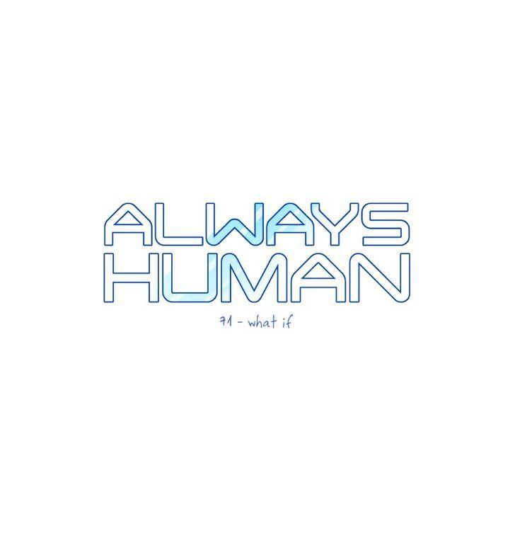 Always Human - Chapter 77