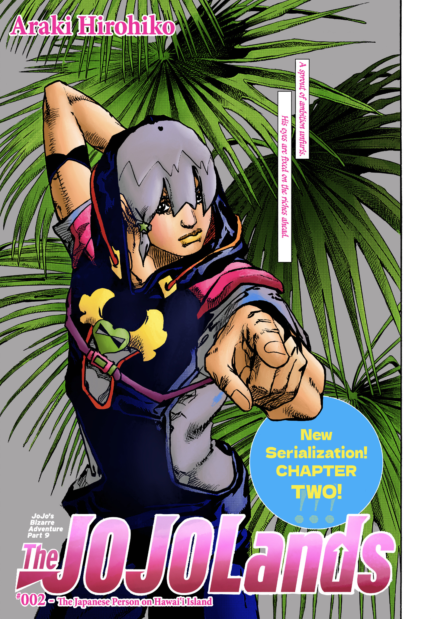 Jojo's Bizarre Adventure Part 9 - The Jojolands (Fan-Colored) - Chapter 2: The Japanese Person On Hawai’i Island