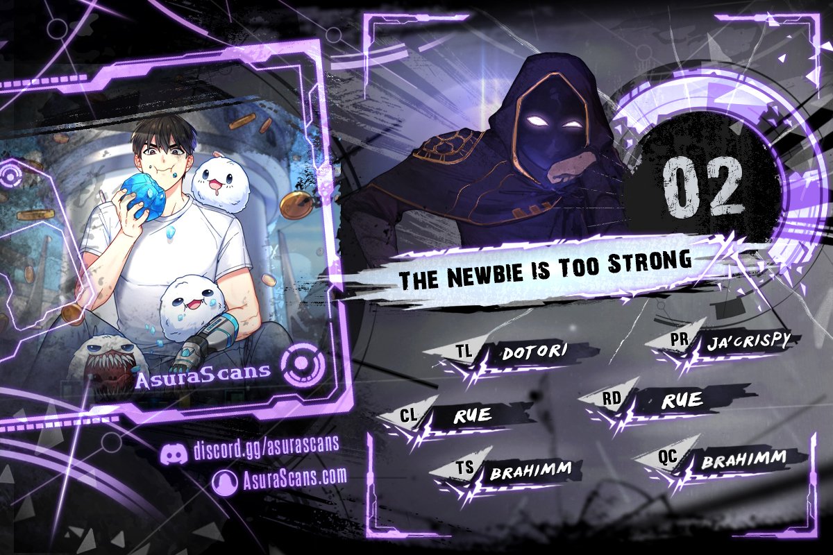 The Newbie Is Too Strong - Chapter 2