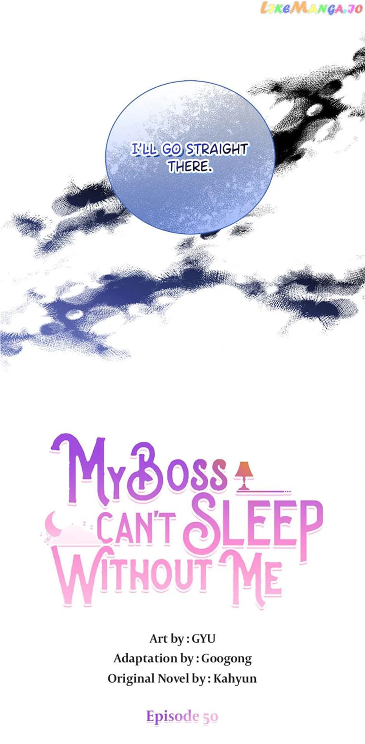 My Boss Can’t Sleep Without Me - Chapter 50