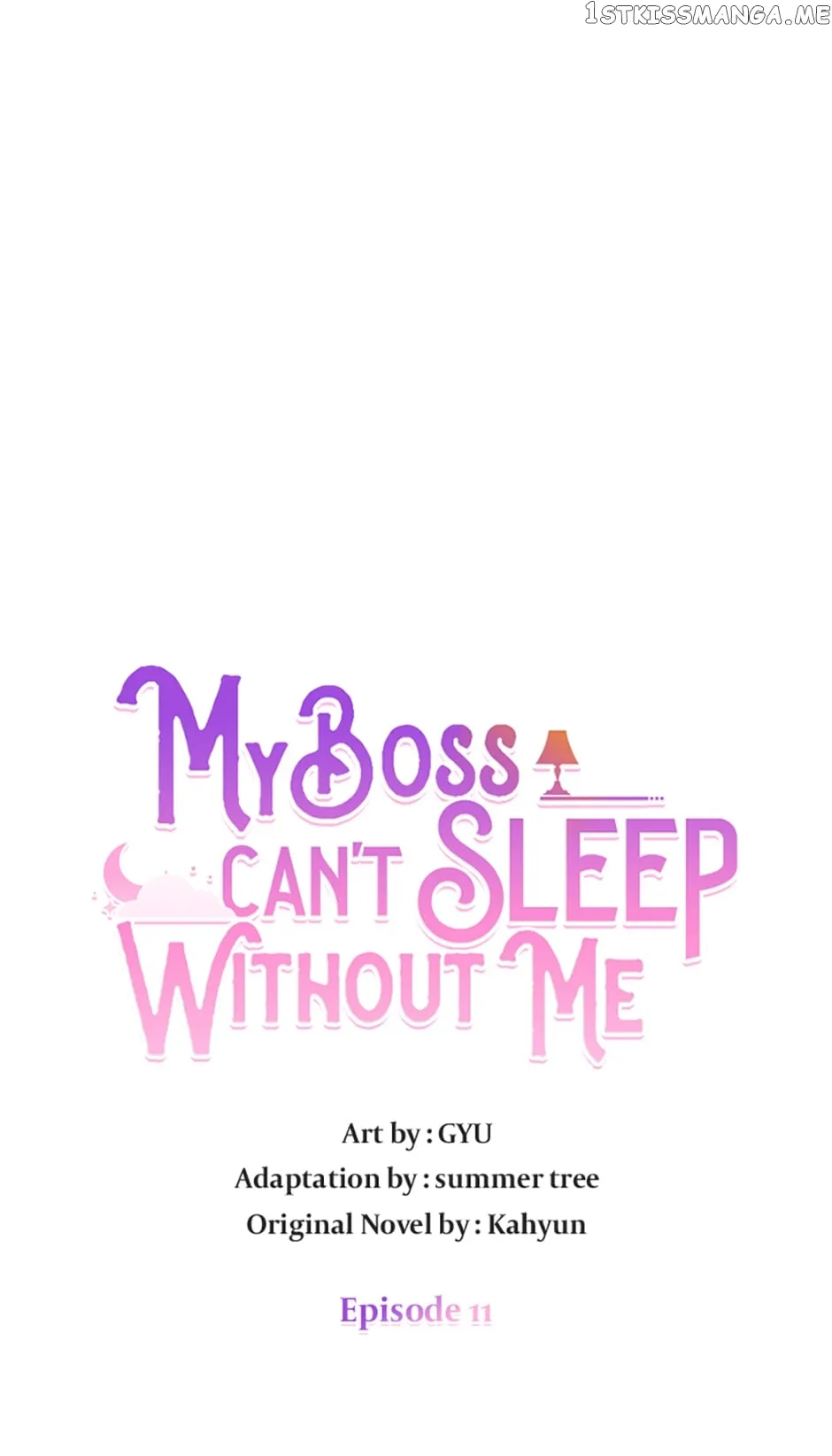 My Boss Can’t Sleep Without Me - Chapter 11