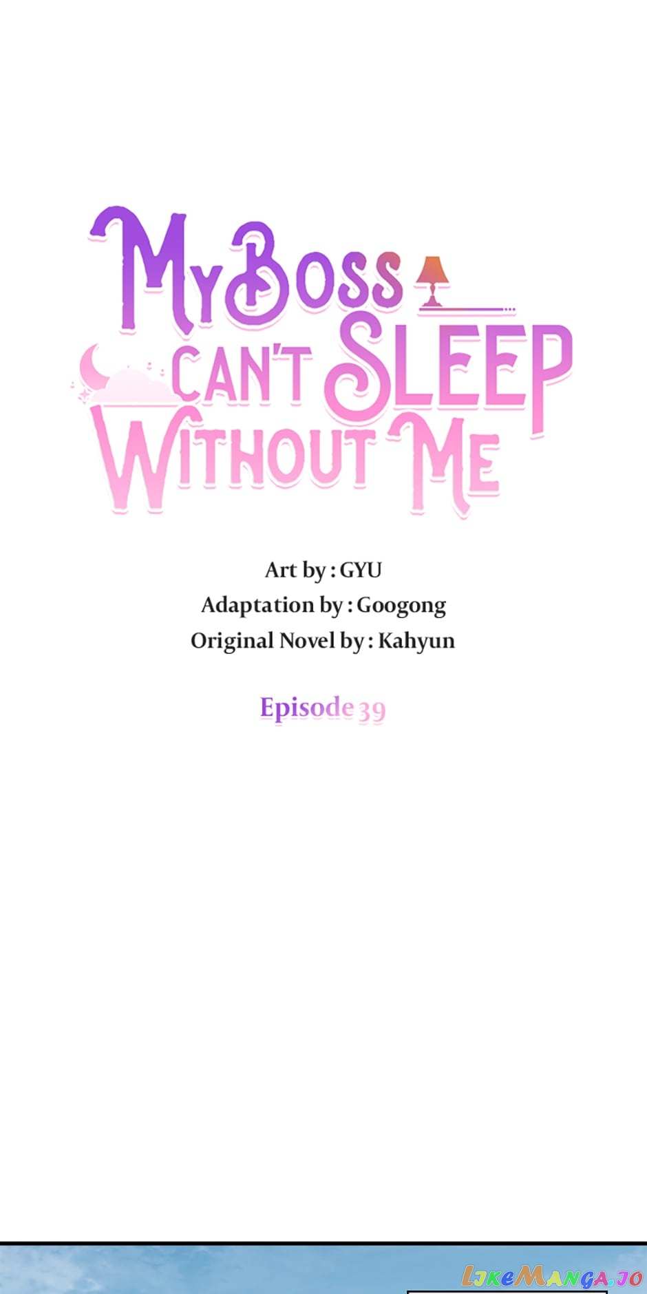 My Boss Can’t Sleep Without Me - Chapter 39