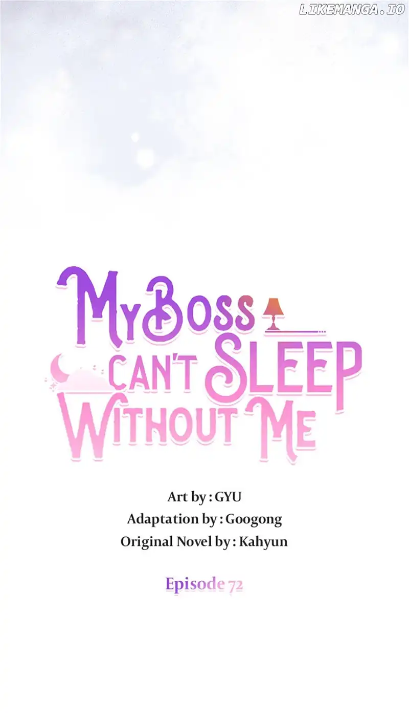 My Boss Can’t Sleep Without Me - Chapter 72