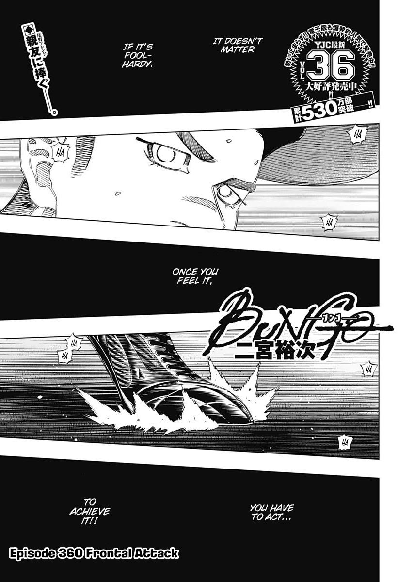 Bungo - Vol.37 Chapter 360: Frontal Attack