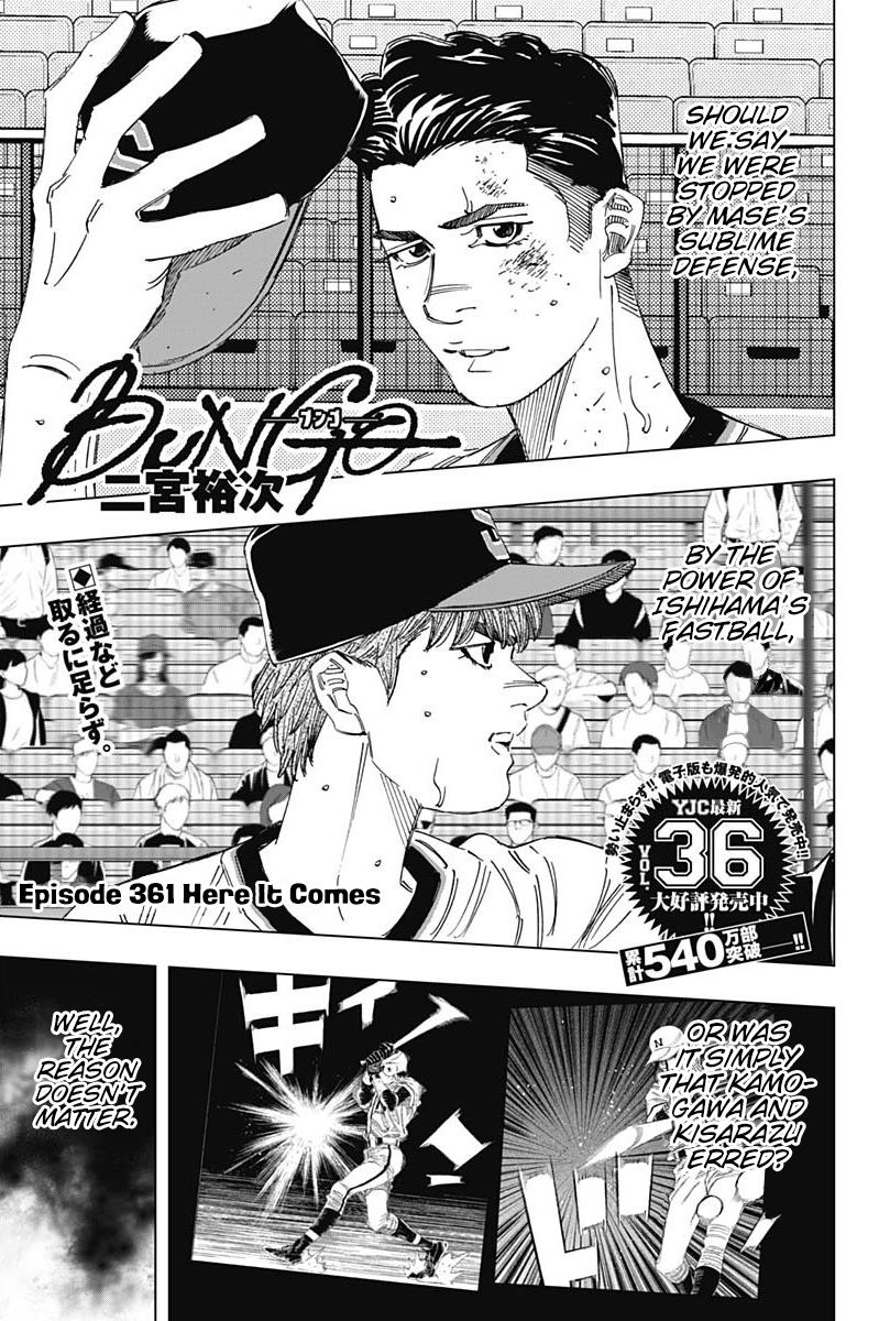 Bungo - Vol.37 Chapter 361: Here It Comes