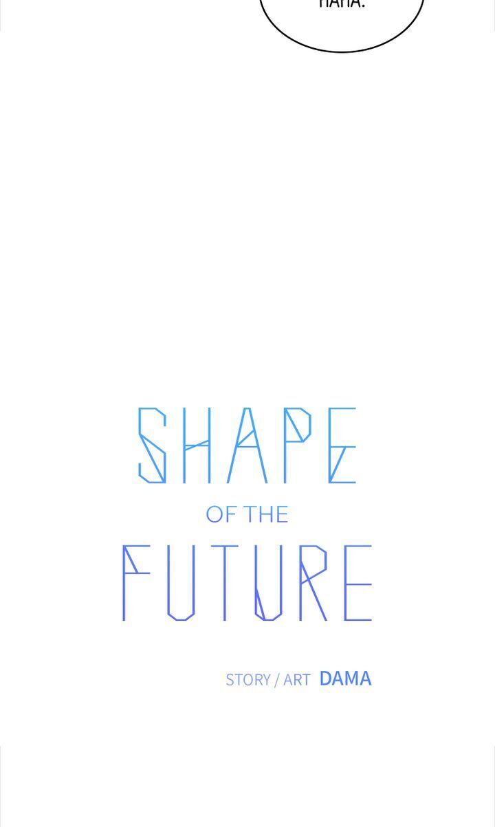 Shape Of The Future - Chapter 2