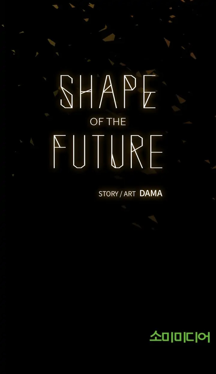 Shape Of The Future - Chapter 32