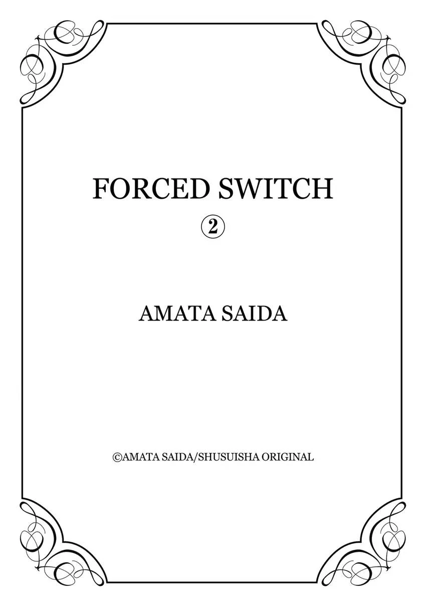 Forced Switch - Chapter 9.5