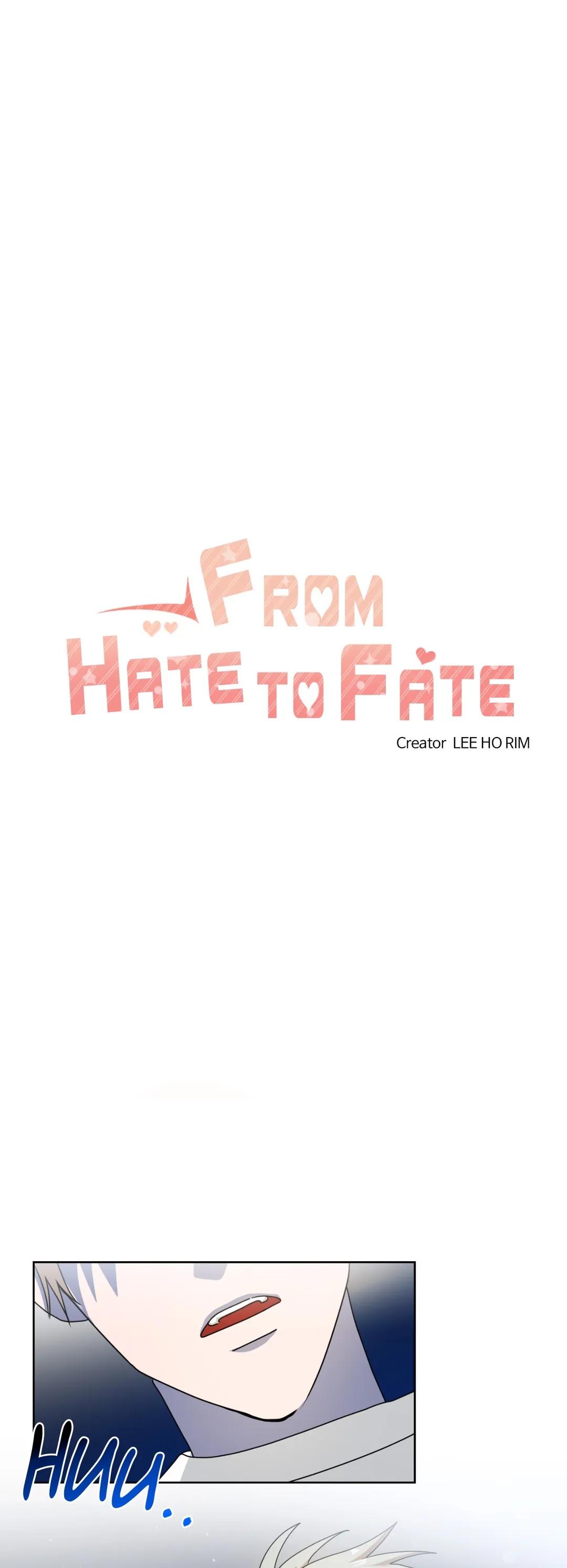 From Hate To Fate - Chapter 13