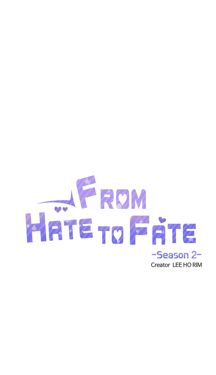 From Hate To Fate - Chapter 67