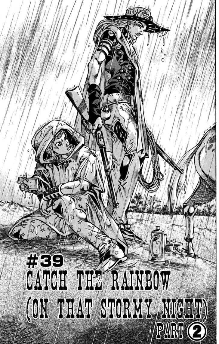 Steel Ball Run - Vol.9 Chapter 39 : Catch The Rainbow (On That Stormy Night) Part 2