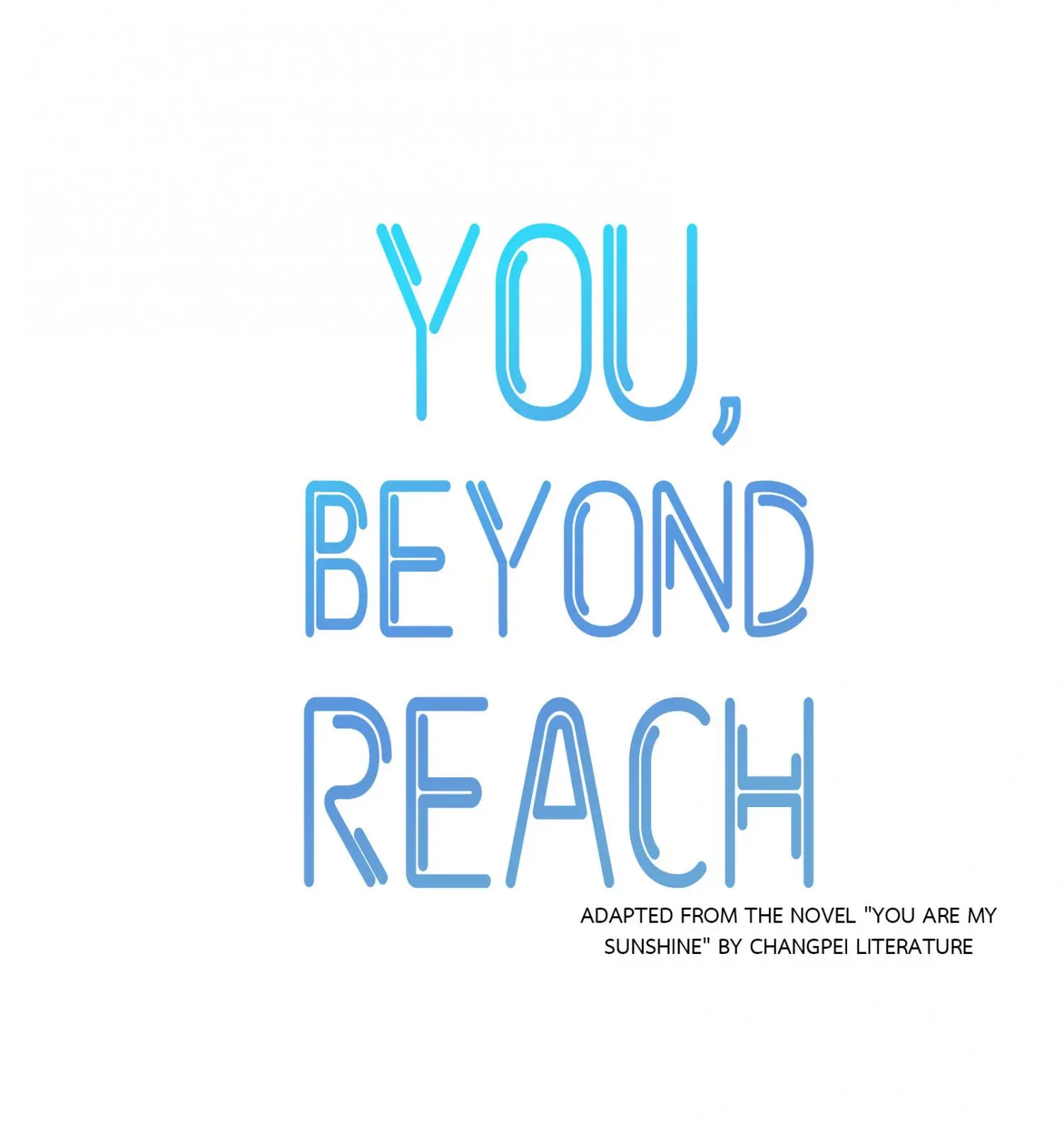 You, Beyond Reach - Chapter 5