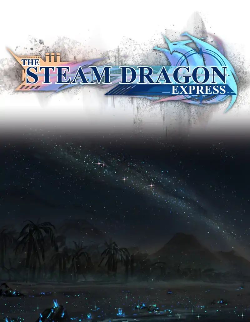 The Steam Dragon Express - Chapter 97: Ep.92