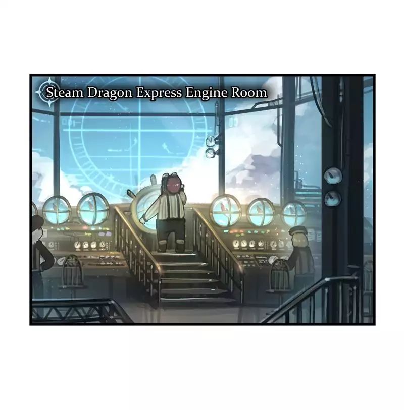 The Steam Dragon Express - Chapter 42: Ep.42