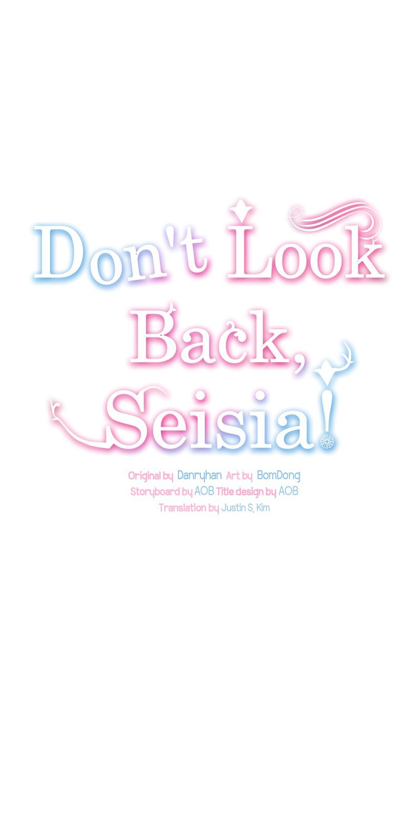 Don’t Look Back, Seisia! - Chapter 81